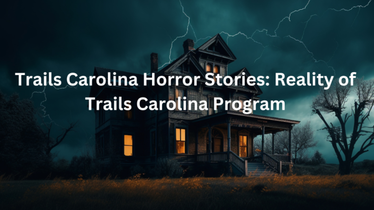 Trails Carolina Investigation