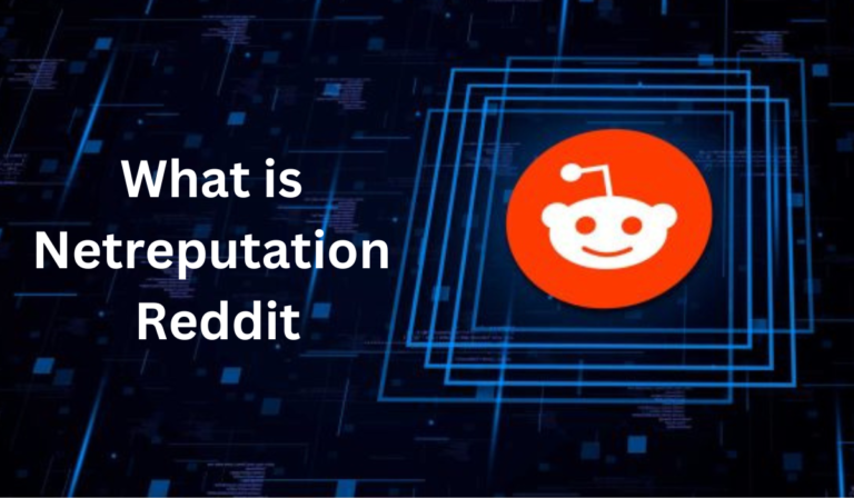Netreputation Reddit: Building Your Online Presence